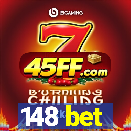 148 bet